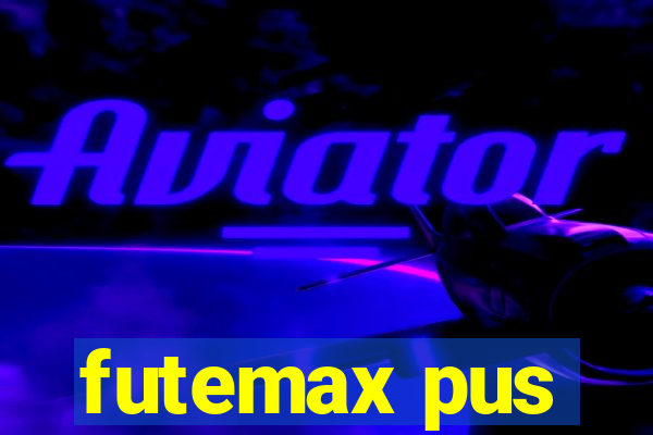 futemax pus